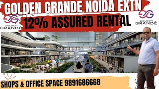 Golden Grande  Golden  Commercial  Retail  office space  tour  Shop  Luxury  Call 9891686668 [upl. by Yesac374]