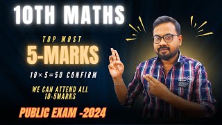 10th MathsTop Most important 5marks  confirm 10x550  Public exam2024 [upl. by Eladroc]