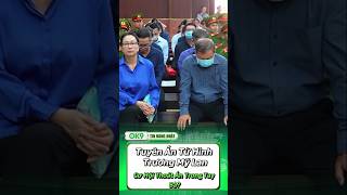 Tuyên Án Tử Hình Trương Mỹ Lan Cơ Hội Thoát Án Trong Tay Bà TinNong VuAnNoiBat VanThinhPhat [upl. by Hallette613]