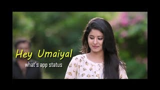 Hey Umayaal Song  Urumeen movie  Whats app status video [upl. by Burrus]