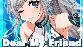 D4DJ Groovy Mix JP Song Gameplay  Ibuki Nijima Dear My Friend NO SFX [upl. by Suhploda]