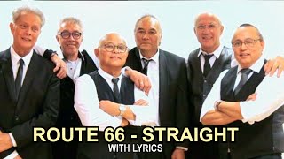 ROUTE 66  STRAIGHT lyrics [upl. by Ingunna]