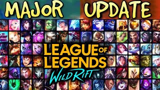 Wild Rift DEĞİŞİYOR BÜYÜK GÜNCELLEME KAPIDA  PATCH 60 MAJOR UPDATE IS COMING [upl. by Auhsot]