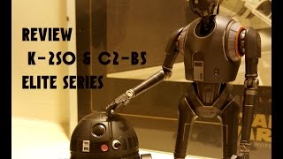 Star Wars Rogue One K2SO and C2B5 Elite series DIE CAST action figure [upl. by Bonnie]