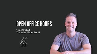 Open Office Hours Nov 14 2024 [upl. by Zetnas678]