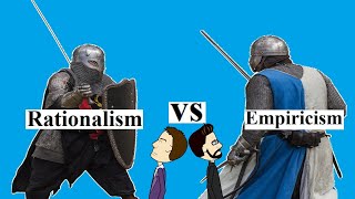 Rationalism vs Empiricism Debate [upl. by Eeramit783]