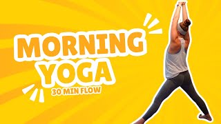 30 Min Morning Yoga Flow  Every Day Full Body Yoga Class [upl. by Eekaz]