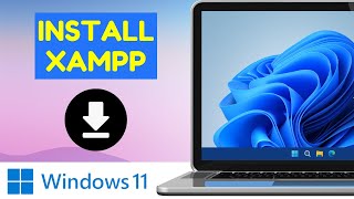 How To Install Xampp for Windows 11  Easy Guide 2024 [upl. by Nnylaehs]