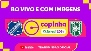 JOGO COMPLETO EC LEMENSE X GAMA DF  PRIMEIRA FASE  COPINHA 2024 [upl. by Handel479]