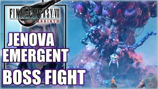 Final Fantasy 7 Rebirth  Jenova Emergent Boss Fight [upl. by Nordek]