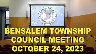 Bensalem Township Council Meeting  October 24 2023 [upl. by Klug]