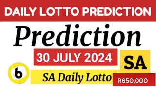 Daily Lotto Prediction For 30 July 2024  sa daily lotto hot numbers today 30072024 [upl. by Mikah]