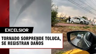 Tornado sorprende hoy en Toluca registran choques caídas de árboles y más daños [upl. by Anisor]