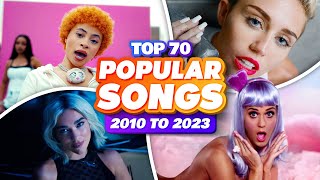 Most POPULAR Songs of 2010 to 2023 [upl. by Nea]