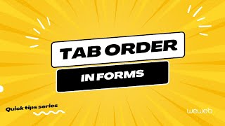 Control the tab order of fields in forms [upl. by Geri]