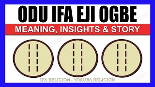 Odu Ifa Eji Ogbe in Ifa Religion amp Isese Yoruba Religion Explained  Eji Ogbe Meaning amp Story [upl. by Licastro]