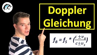 Dopplereffekt – Gleichungen Sender Empfänger  Physik Tutorial [upl. by Rosamund]