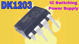 DK1203  Switching Power Supply [upl. by Yrahcaz]