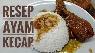 Resep ayam kecap [upl. by Eislek]