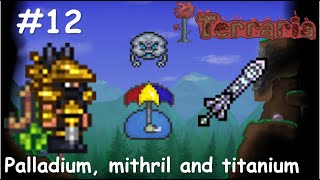 Palladium mithril and titanium Terraria 12 PS4 [upl. by Htrowslle691]