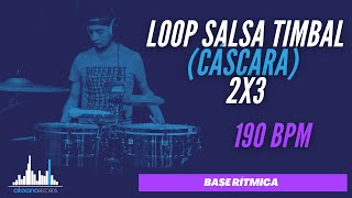 Loop SALSA Timbal Cáscara I 2x3 190 bpm [upl. by Somerset168]