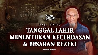 💥TANGGAL LAHIRMU MENENTUKAN KECERDASAN amp BESARAN REZEKI [upl. by Basset141]