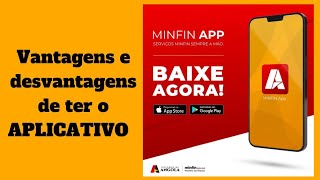 App Minfin  Ministério das Finanças em Suas mãos  Vantagens e Desvantagens [upl. by Abihsat830]