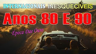 Músicas INESQUECÍVEIS Internacionais Anos 80 E 90 🌹 ÉPOCA DE OURO 🌹 Músicas Internacionais Antigas [upl. by Karrie631]