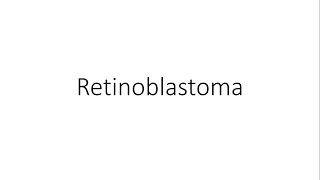 Retinoblastoma  Ophthalmology [upl. by Leugar278]