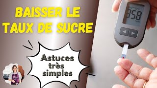 Comment baisser la glycémie et le diabète  Conseils pratiques [upl. by Eirrok]