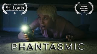 PHANTASMIC  AwardWinning Short Horror Film [upl. by Aratak]