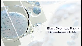 Biaya Overhead Pabrik BOP [upl. by Geoff73]