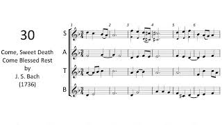 30 Come Sweet Death Come Blessed Rest by J S Bach 1736【36 Chorales for Band  Trumpet】 [upl. by Nirac]