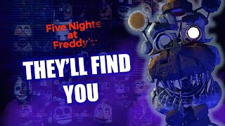 Theyll Find You  FNAF LiveAction Music Video  Griffinilla [upl. by Yentruocal594]