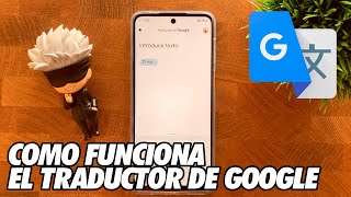 Como Funciona el Traductor de Google  Telefono y PC [upl. by Schouten]