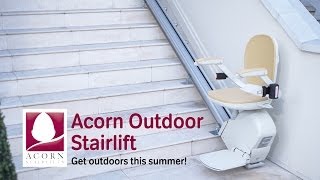 Acorn Outdoor Stairlift  Get outdoors this summer [upl. by Viglione]