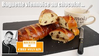 Baguette viennoise chocolat  Recette par Chef Sylvain [upl. by Araed275]