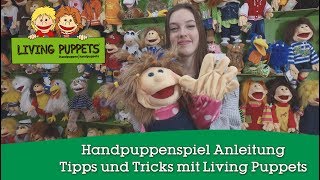 Handpuppenspiel Anleitung  Tipps und Tricks mit Living Puppets [upl. by Aohk]