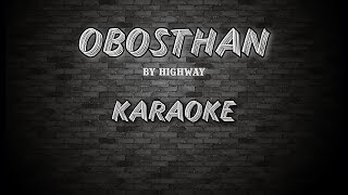 ObosthanKaraokeThe Highway with lyrics [upl. by Sanson19]