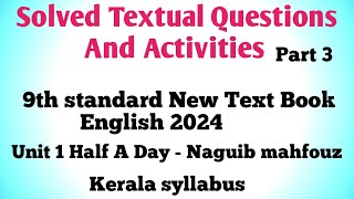 Questions And Answers of Half A Day by Naguib Mahfouz 9th Standard English Unit 1 Hours And years [upl. by Elaen]