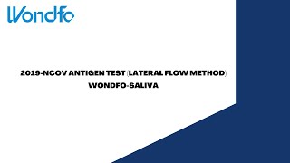 2019nCoV Antigen Test Lateral Flow Method WondfoSaliva [upl. by Galvan72]