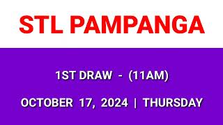 STL PAMPANGA 1st draw result today 11AM draw morning result Philippines October 17 2024 Thursday [upl. by Elke503]