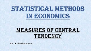 Statistical Methods in EconomicsMeasures of Central TendencyGraduation  NETJRF postgraduation [upl. by Llevaj]