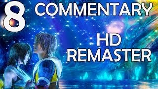 Final Fantasy X HD Remaster  100 Commentary Walkthrough  Part 8  Lord Ochu amp Geneaux [upl. by Sybyl715]