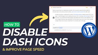 How to Disable Dashicons in WordPress dashiconsmincss amp Improve Blog Loading speed [upl. by Eillor]