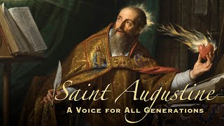 Saint Augustine A Voice For All Generations  Full Movie  Mike Aquilina [upl. by Wendelin775]