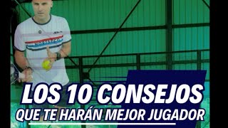 CONSEJOS para ser MEJOR jugador de pádel 🎾 10 reglas más importantes [upl. by Ania]