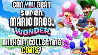 VG Myths  Can You Beat Super Mario Bros Wonder Without Collecting Coins [upl. by Esinned]