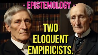 Epistemology  Two Eloquent Empiricists [upl. by Tenneb]