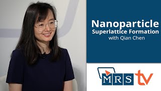 Nanoparticle Superlattice Formation  Qian Chen [upl. by Sueaddaht]